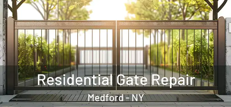 Residential Gate Repair Medford - NY
